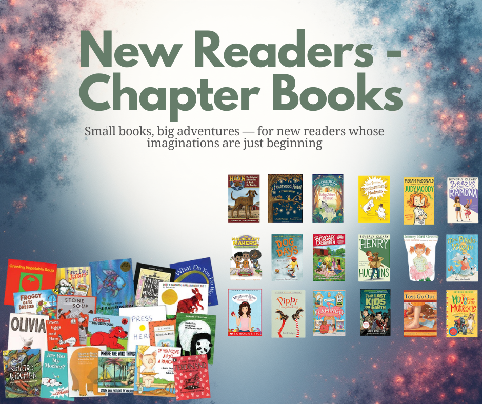 New Readers Through Chapter Books