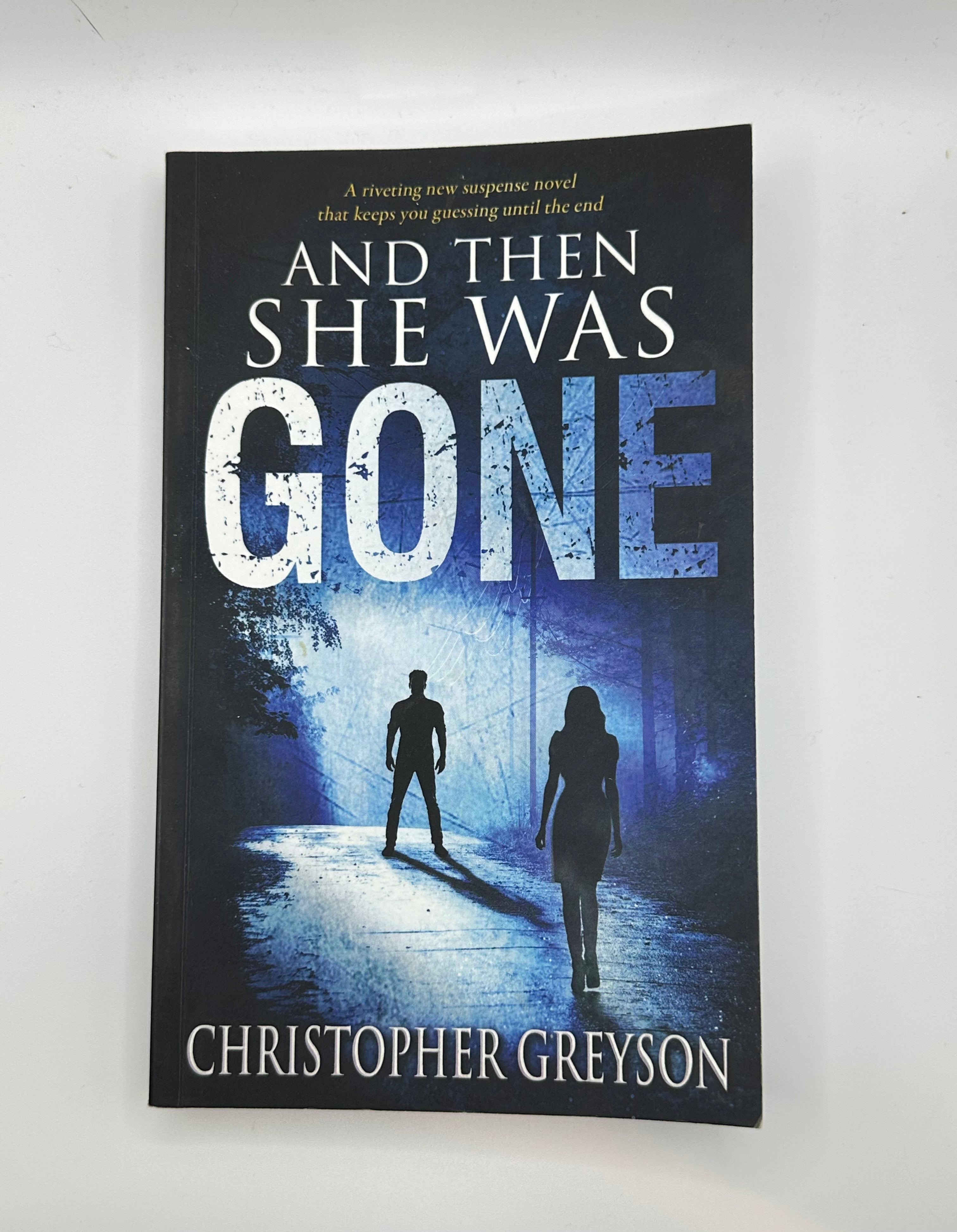 And Then She was Gone | Christopher Greyson