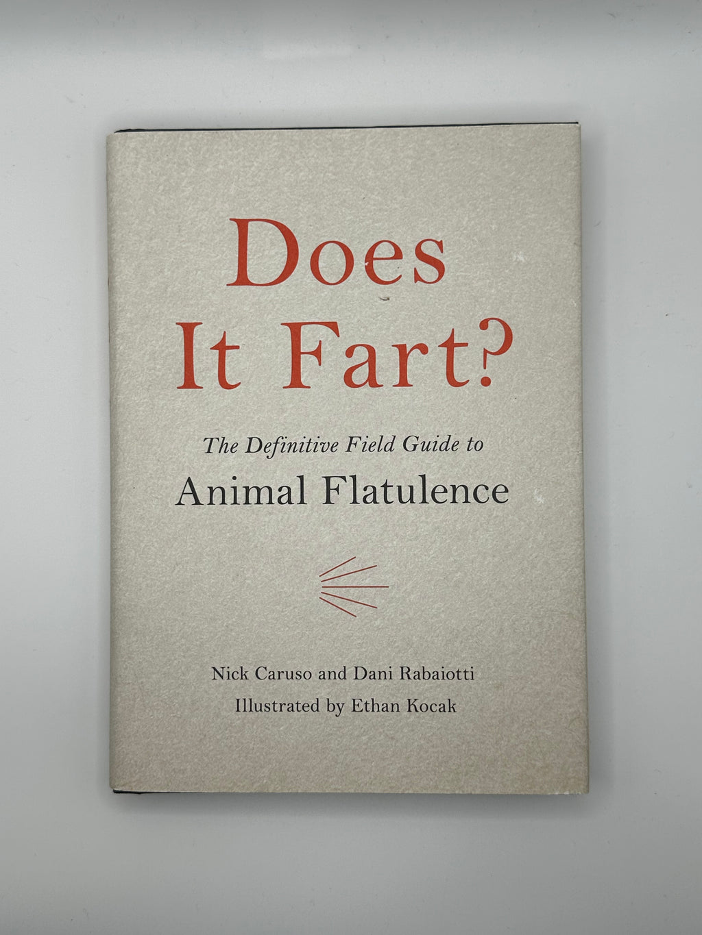 Does It Fart? The Definitive Field Guide to Animal Flatulence | Nick Caruso & Dani Rabaiotti