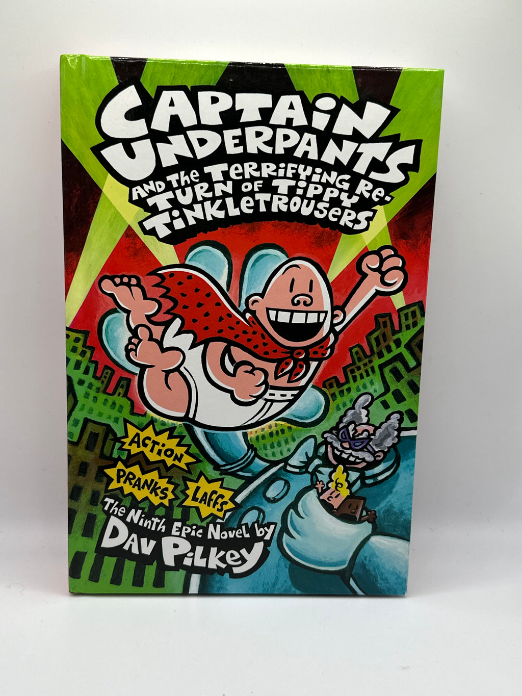 Captain Underpants and the Terrifying Return of the Tippy Tinkletrousers | Dav Pilkey