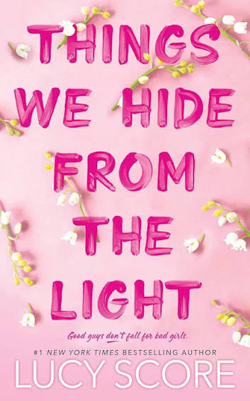 Things We Hide From the Light | Lucy Score