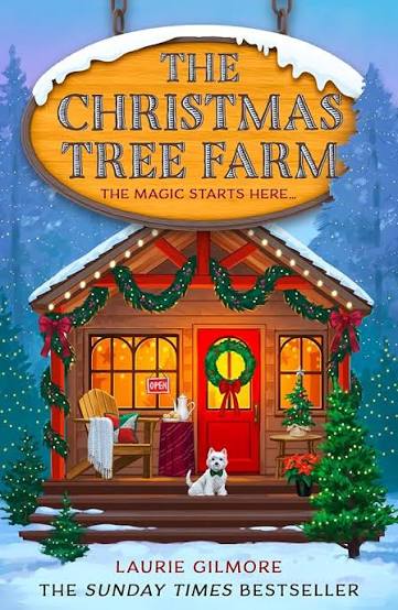 The Christmas Tree Farm | Laurie Gilmore