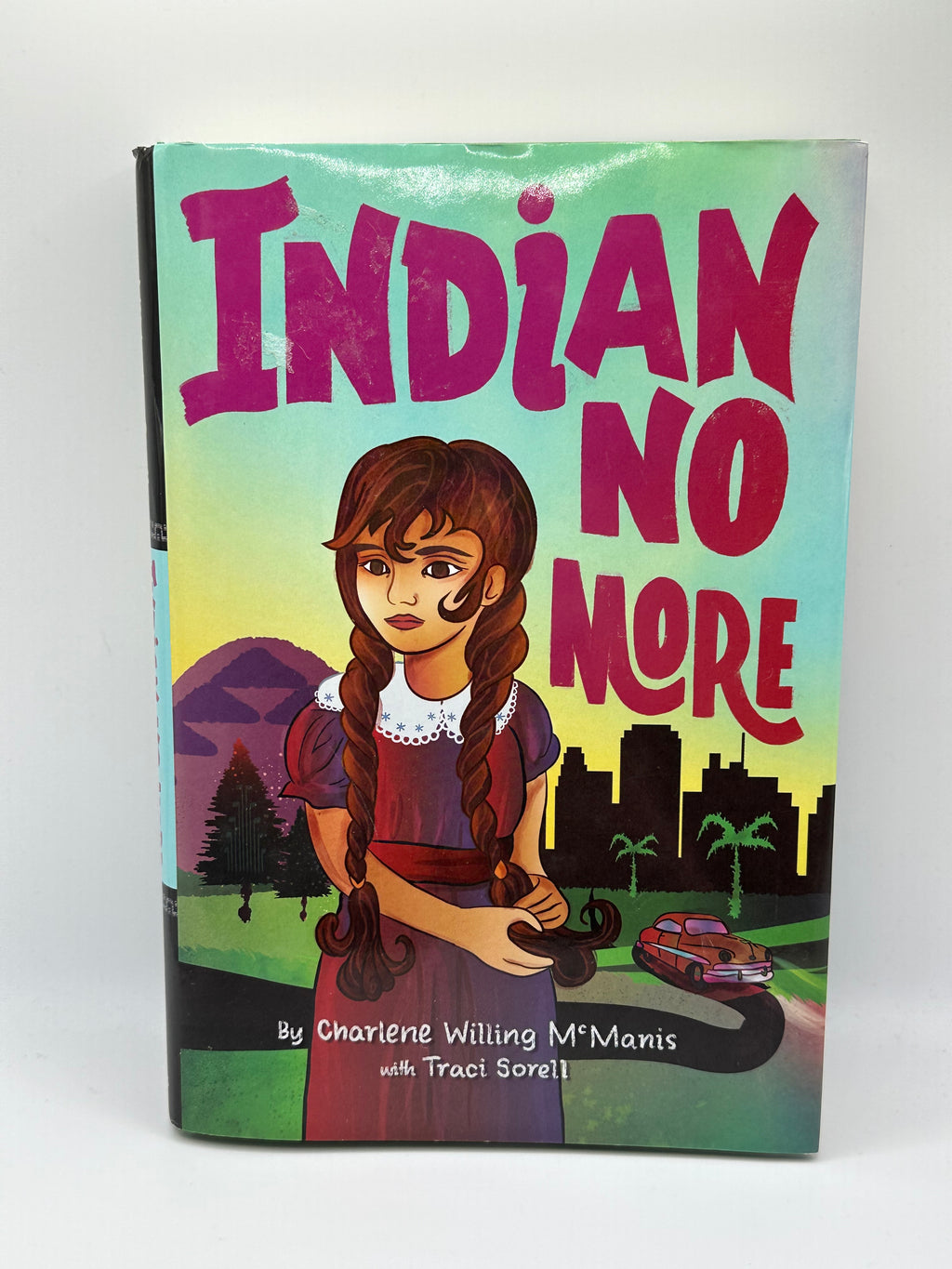 Indian No More | Charlene Willing McManis