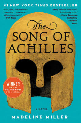 The Song of Achilles | Madeline Miller