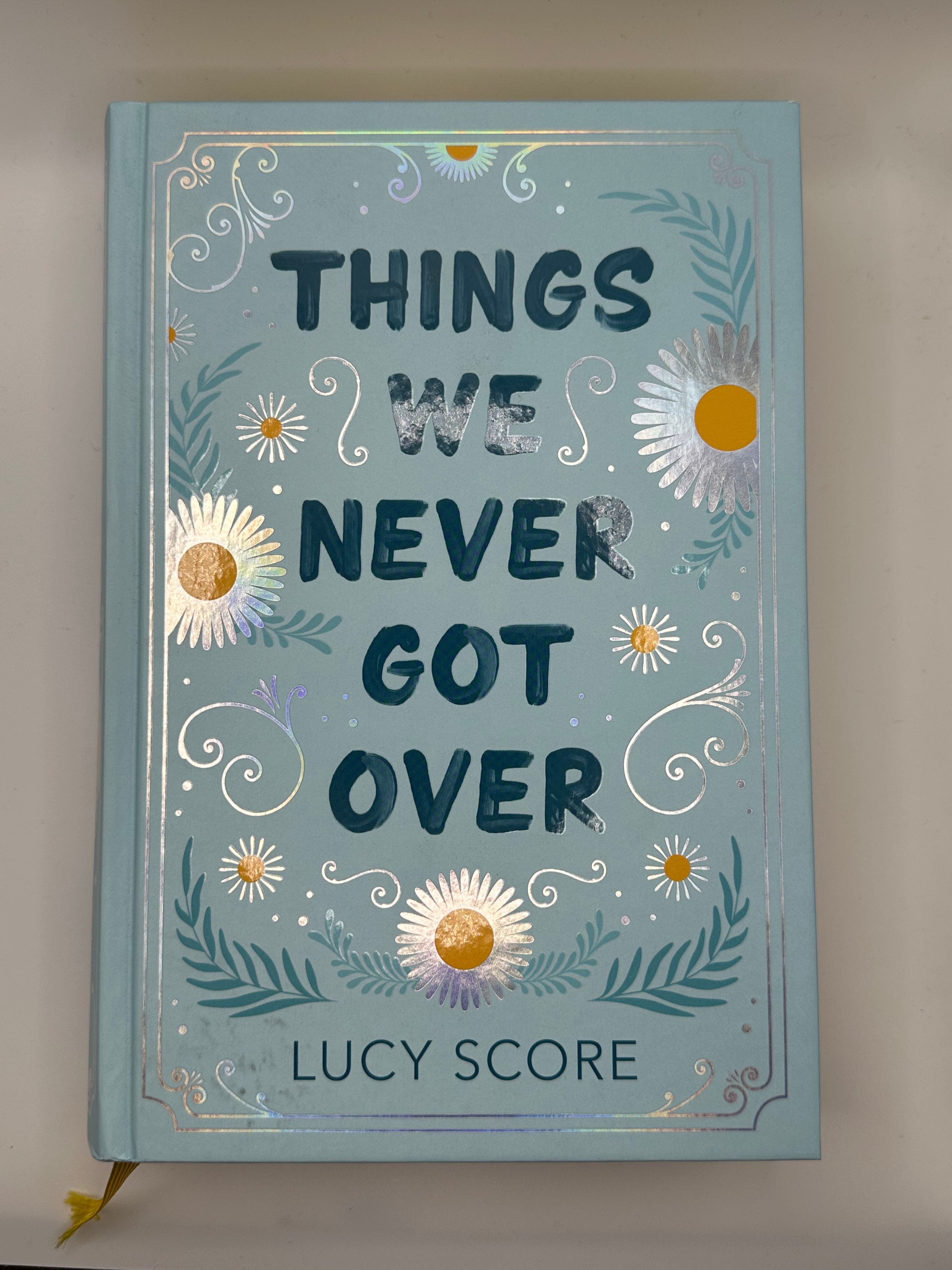 Things We Never Got Over | Lucy Score | SPRAYED EDGES