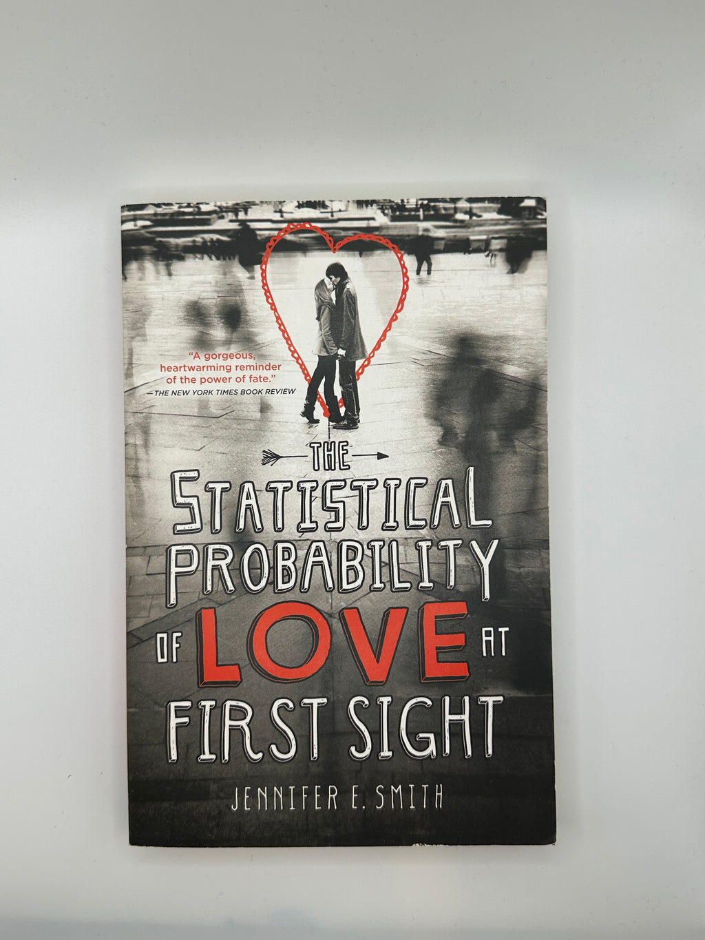 The Statistical Probability of Love at First Sight | Jennifer E. Smith