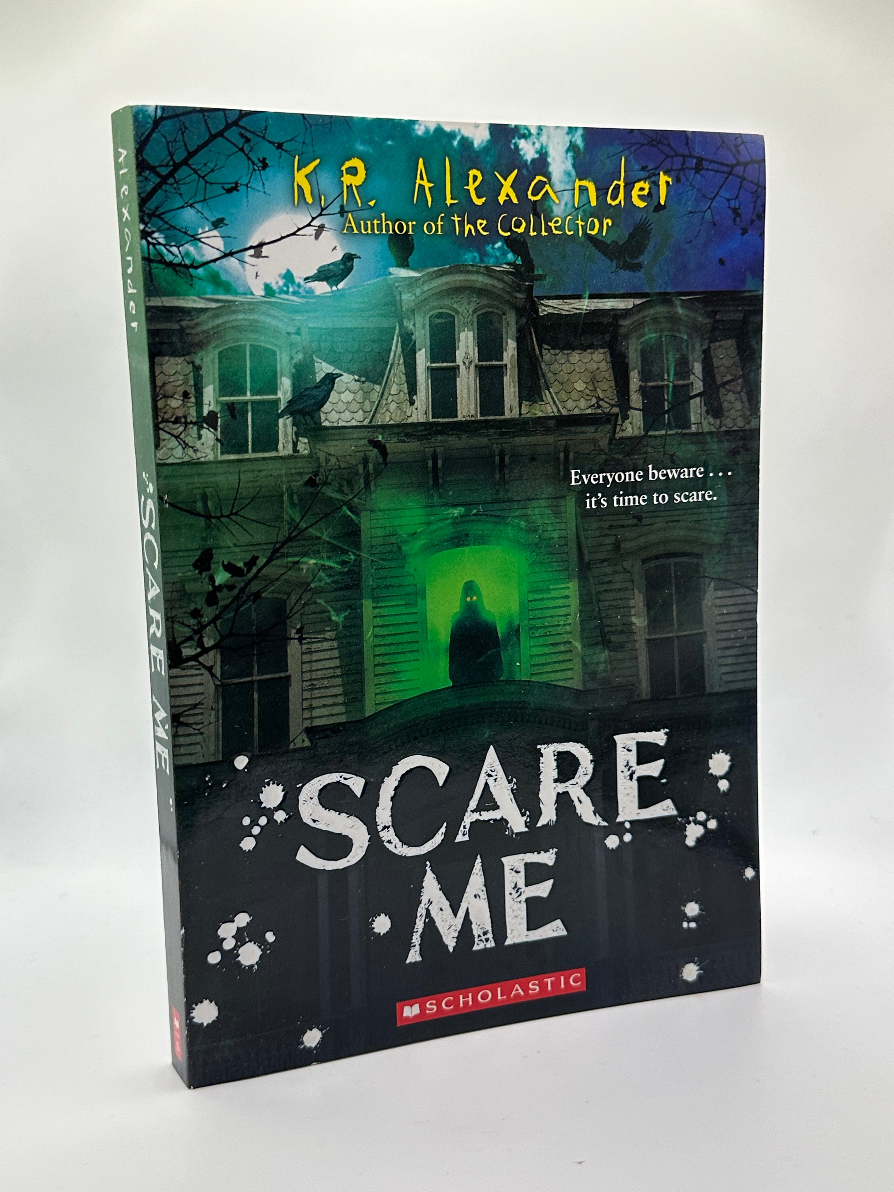 Scare Me | K.R. Alexander