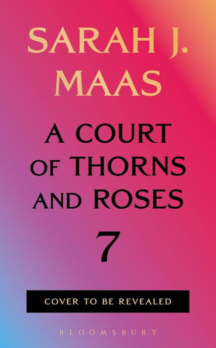 ACOTAR 7 | Sarah J. Maas | Pre-Order