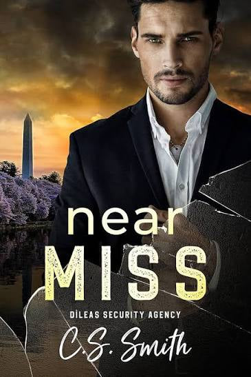 Near Miss (Book 1) | C.S. Smith