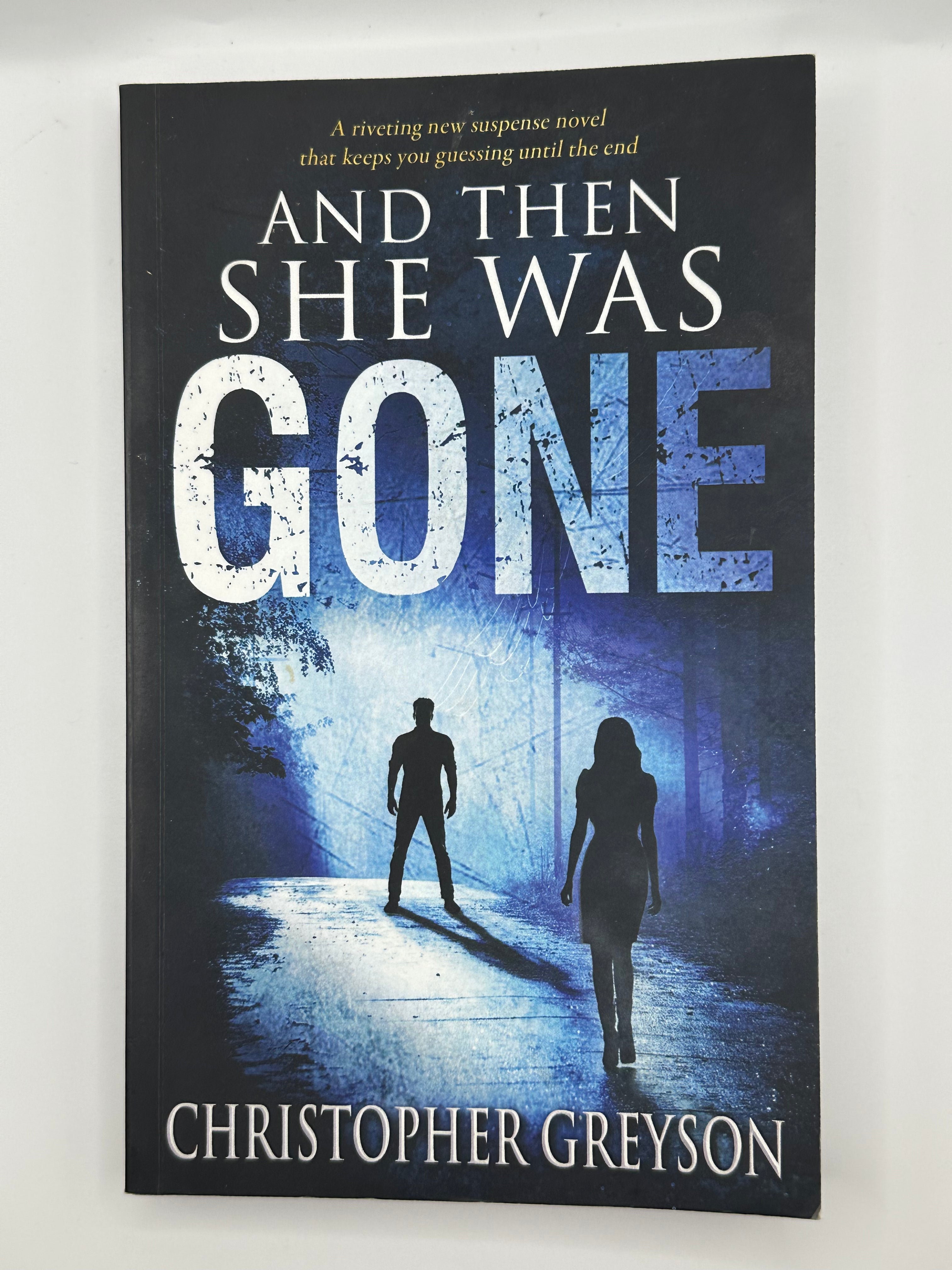 And Then She was Gone | Christopher Greyson