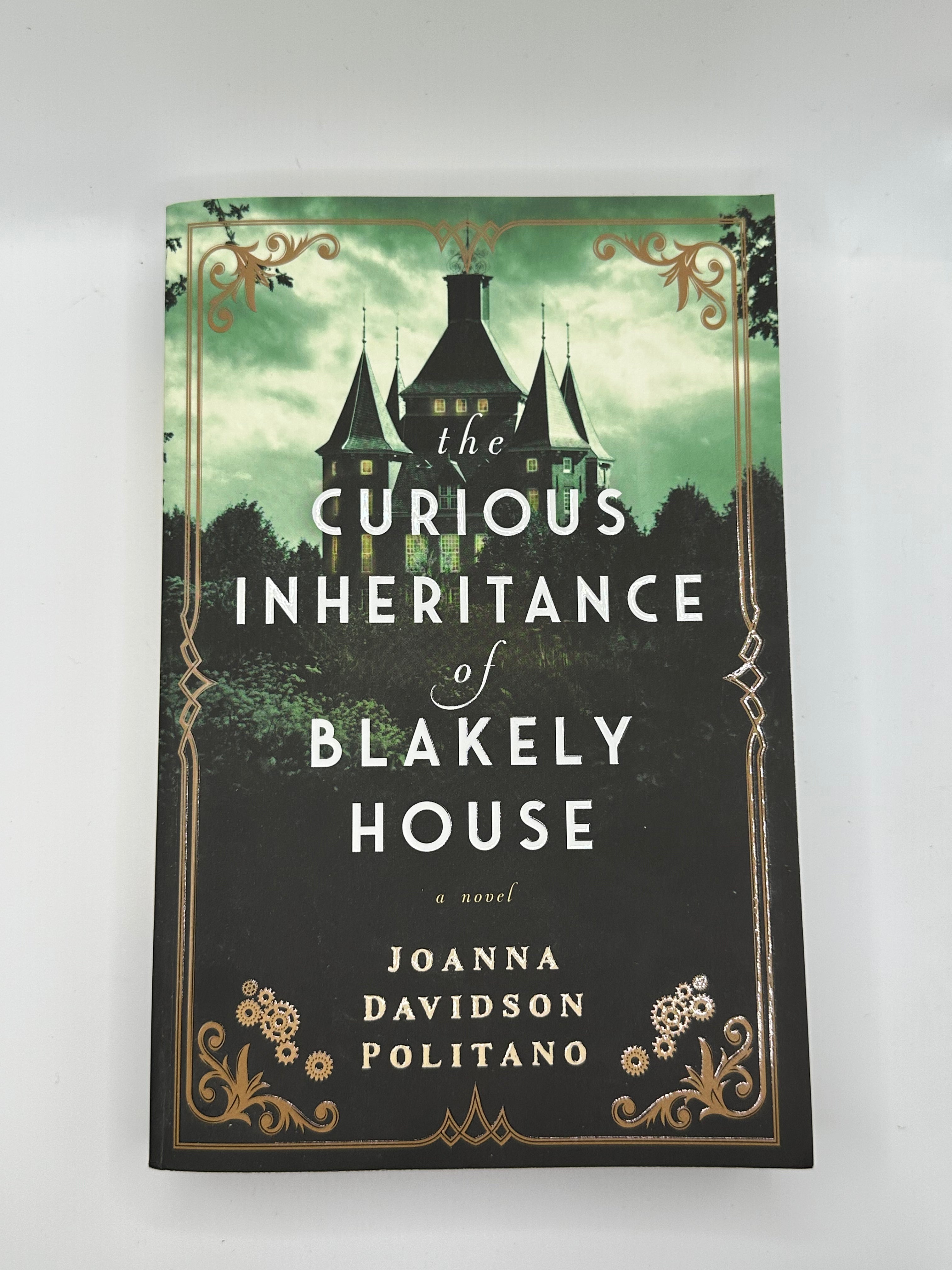 The Curious Inheritance of Blakely House | Joanna Davidson Politano