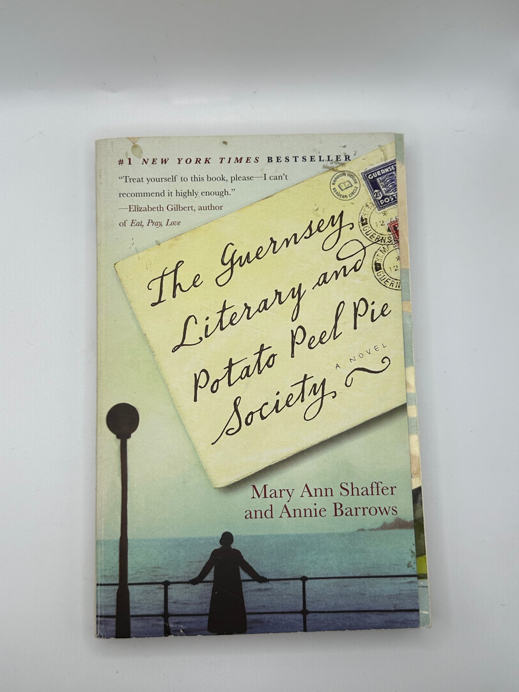 The Guernsey Literary and Potato Peel Pie Society | Mary Ann Shaffer & Annie Barrows