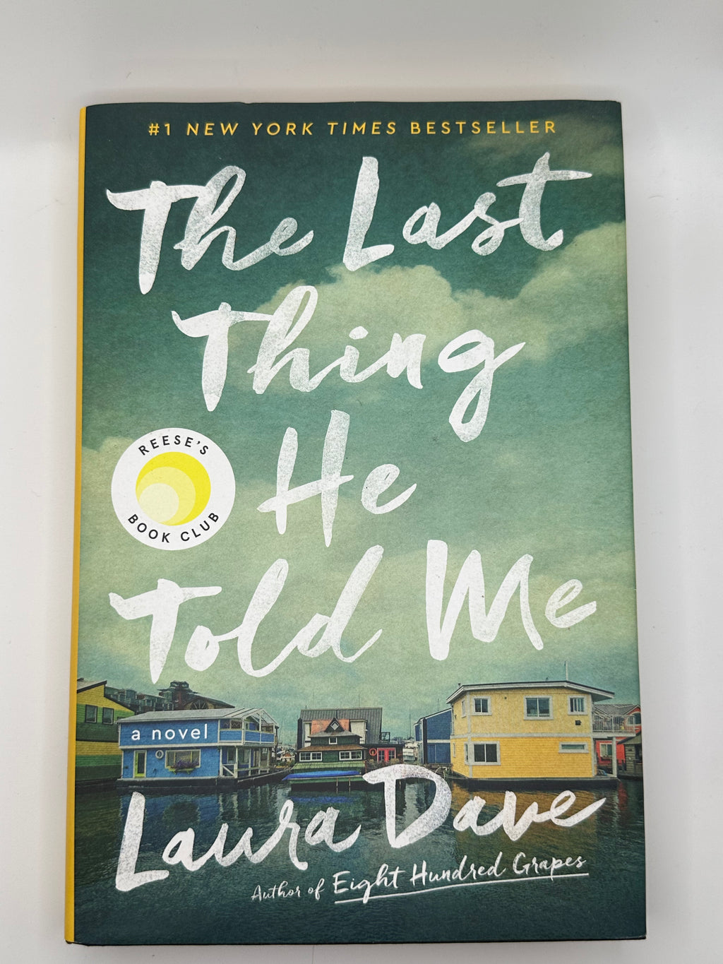 The Last Thing He Told Me | Laura Dave