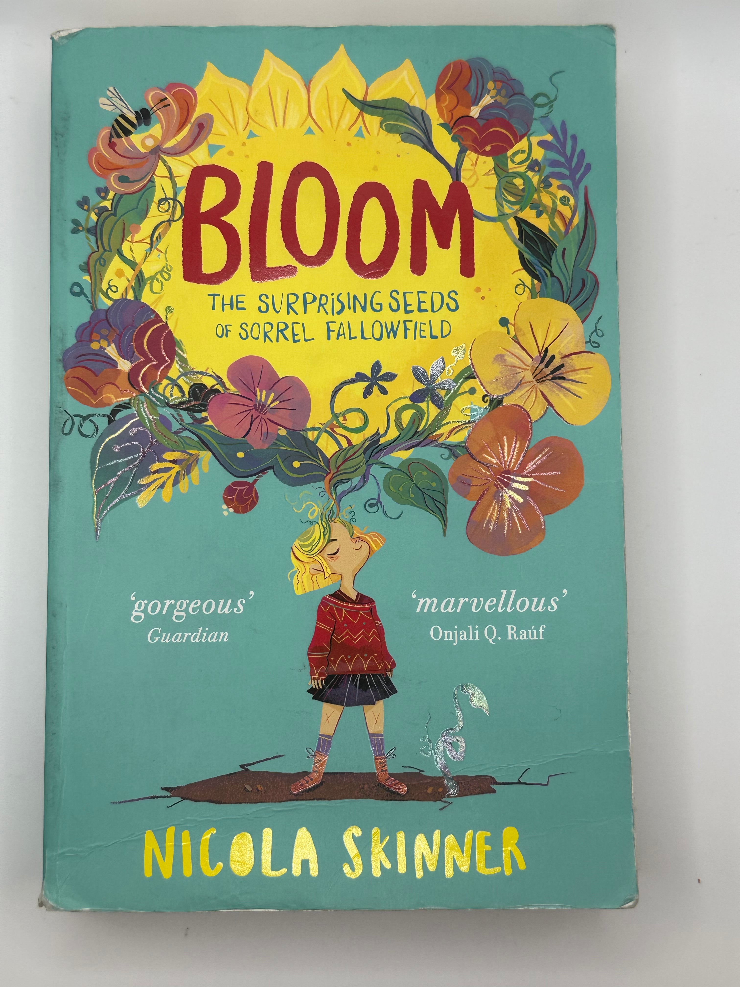 Bloom: The Surprising Seeds of Sorrel Fallowfield | Nicola Skinner