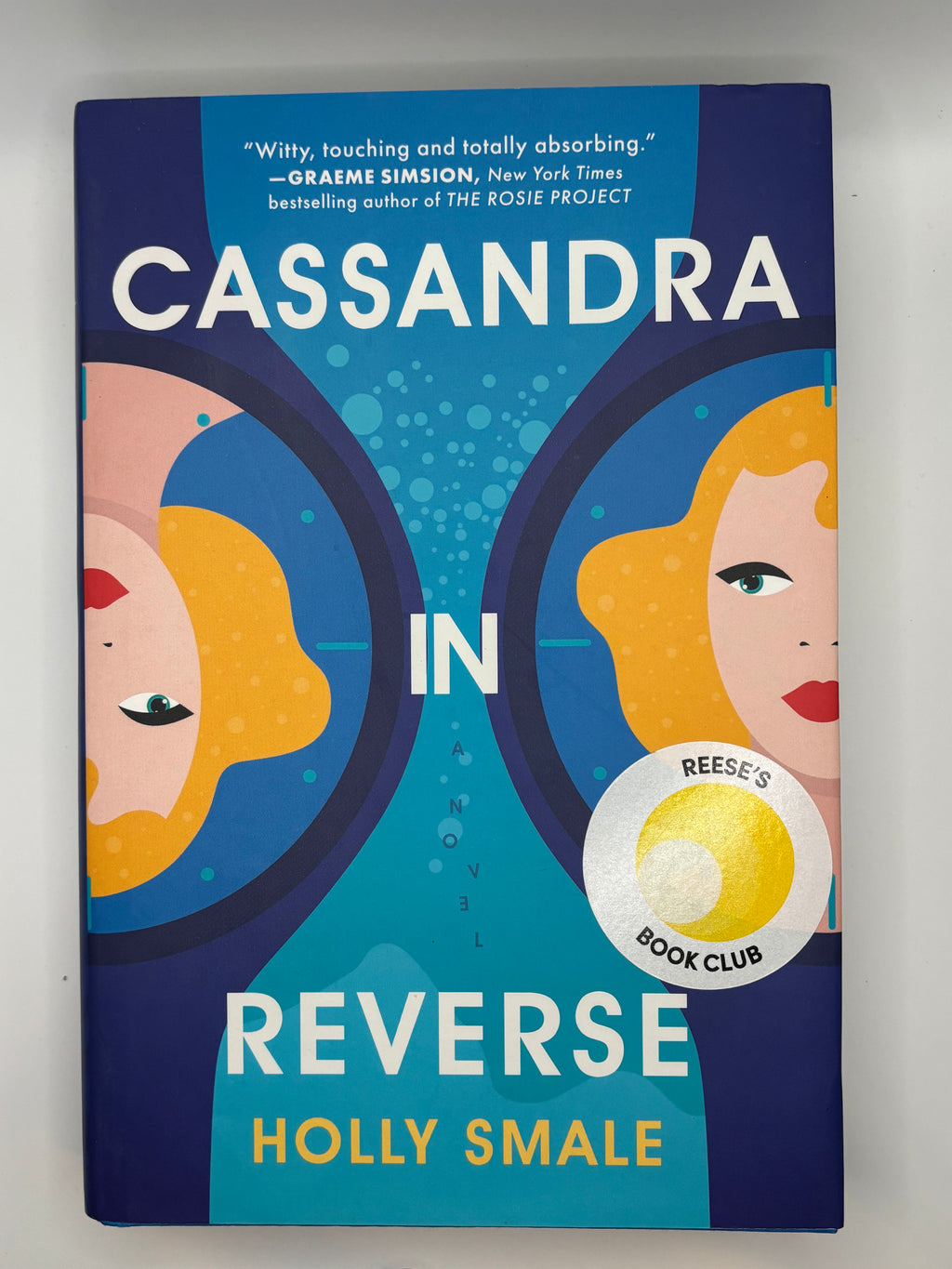 Cassandra in Reverse | Holly Smale