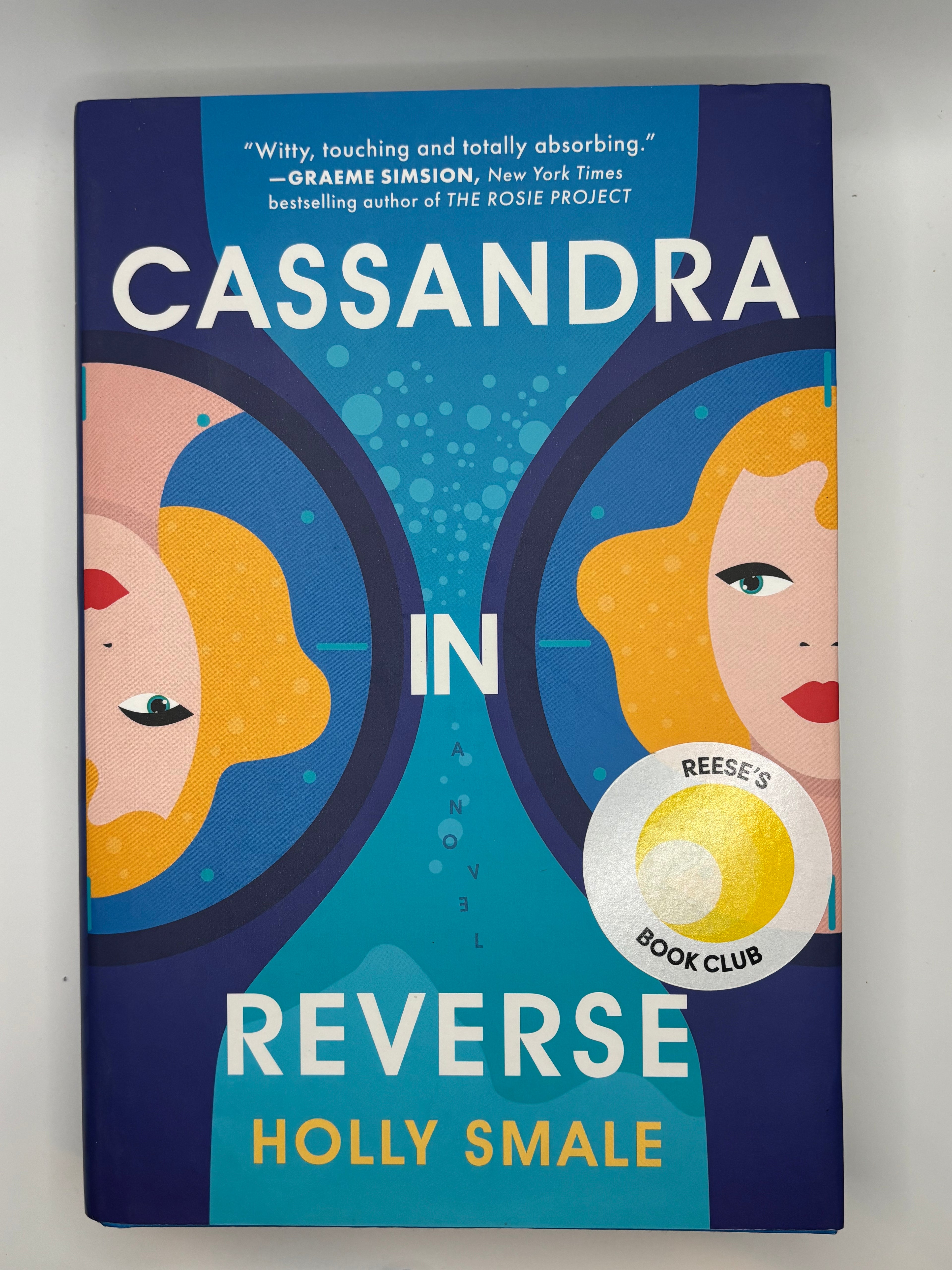 Cassandra in Reverse | Holly Smale