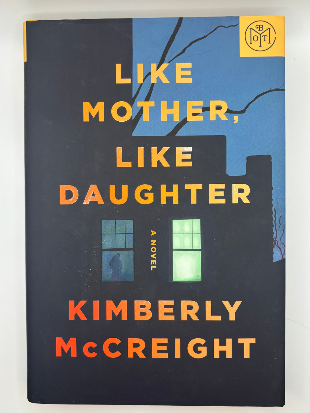 Like Mother, Like Daughter | Kimberly McCreight