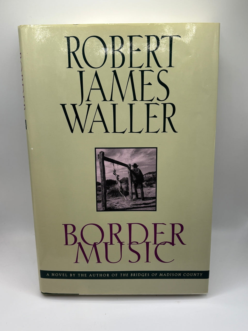 Border Music | Robert James Waller