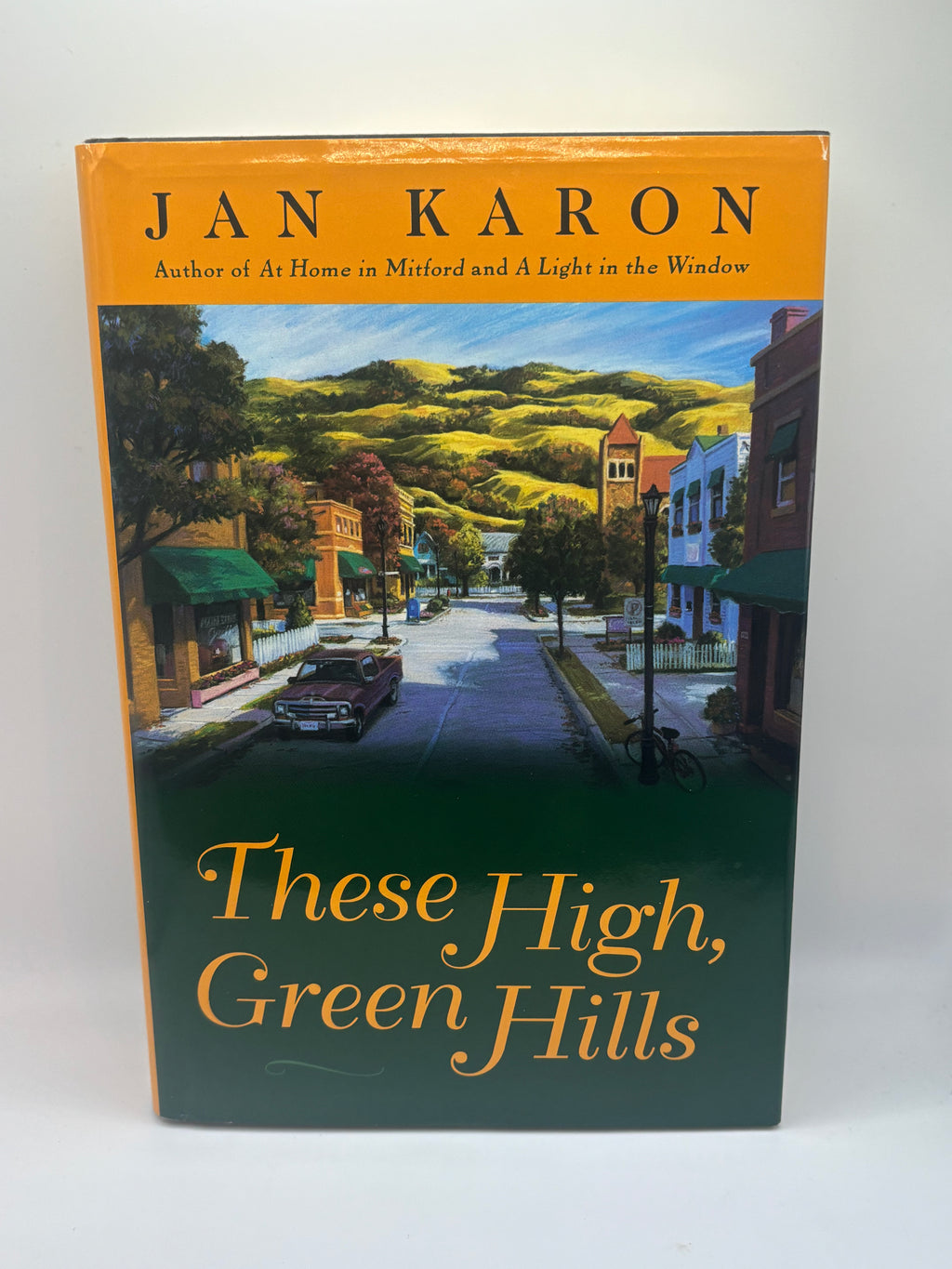 These High Green Hills | Jan Karon