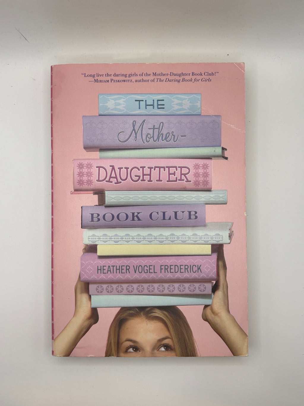 The Mother Daughter Book Club | Heather Vogel Frederick
