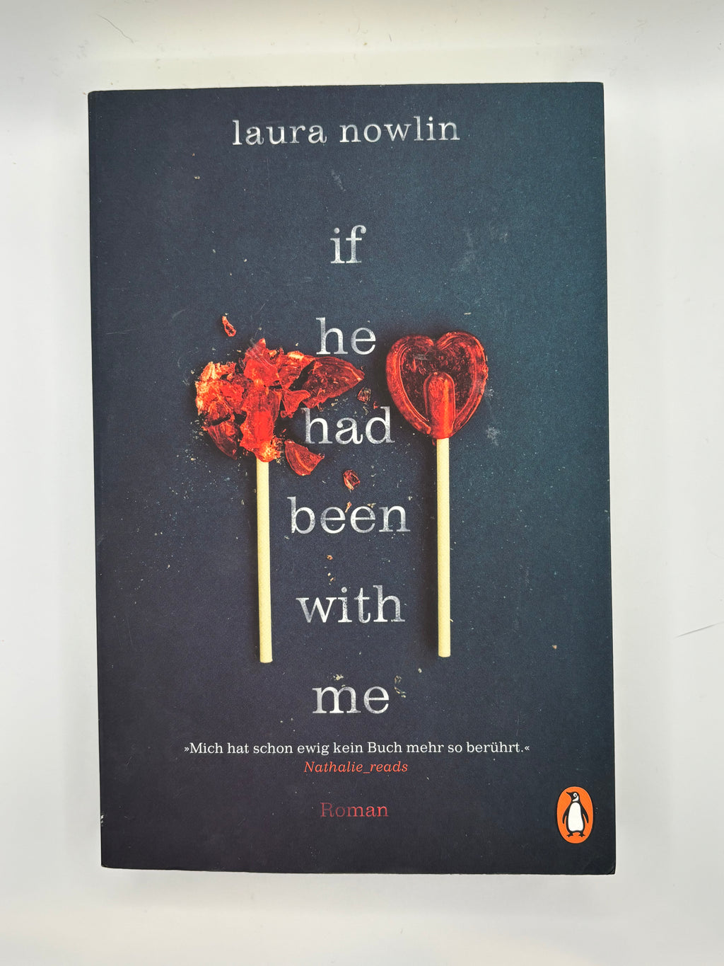 If He Had Been With Me | Laura Nowlin | IN GERMAN