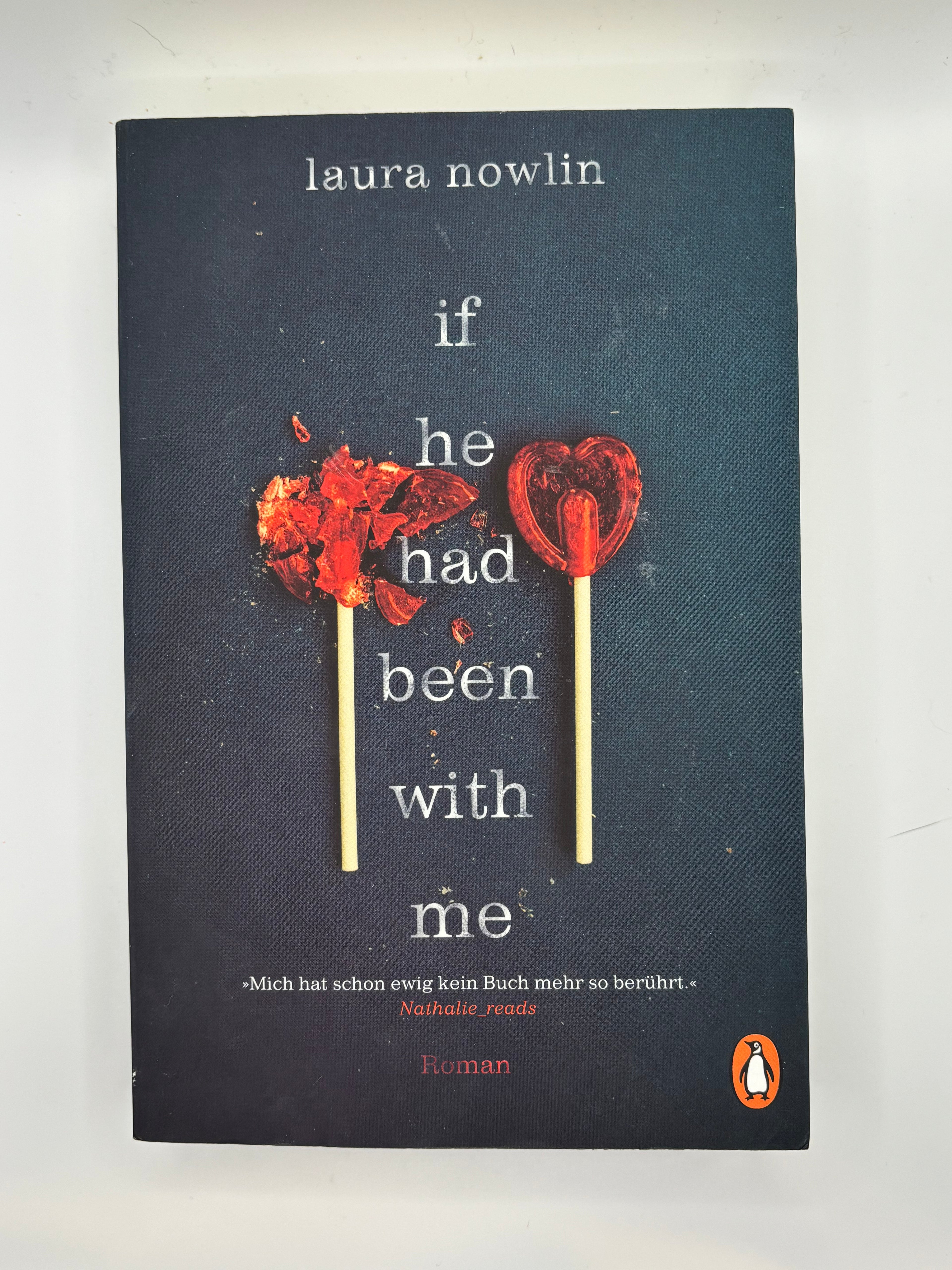 If He Had Been With Me | Laura Nowlin | IN GERMAN