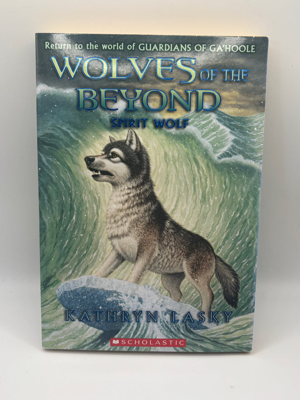 Wolves of the Beyond - Spirit Wolf | Kathryn Lasky