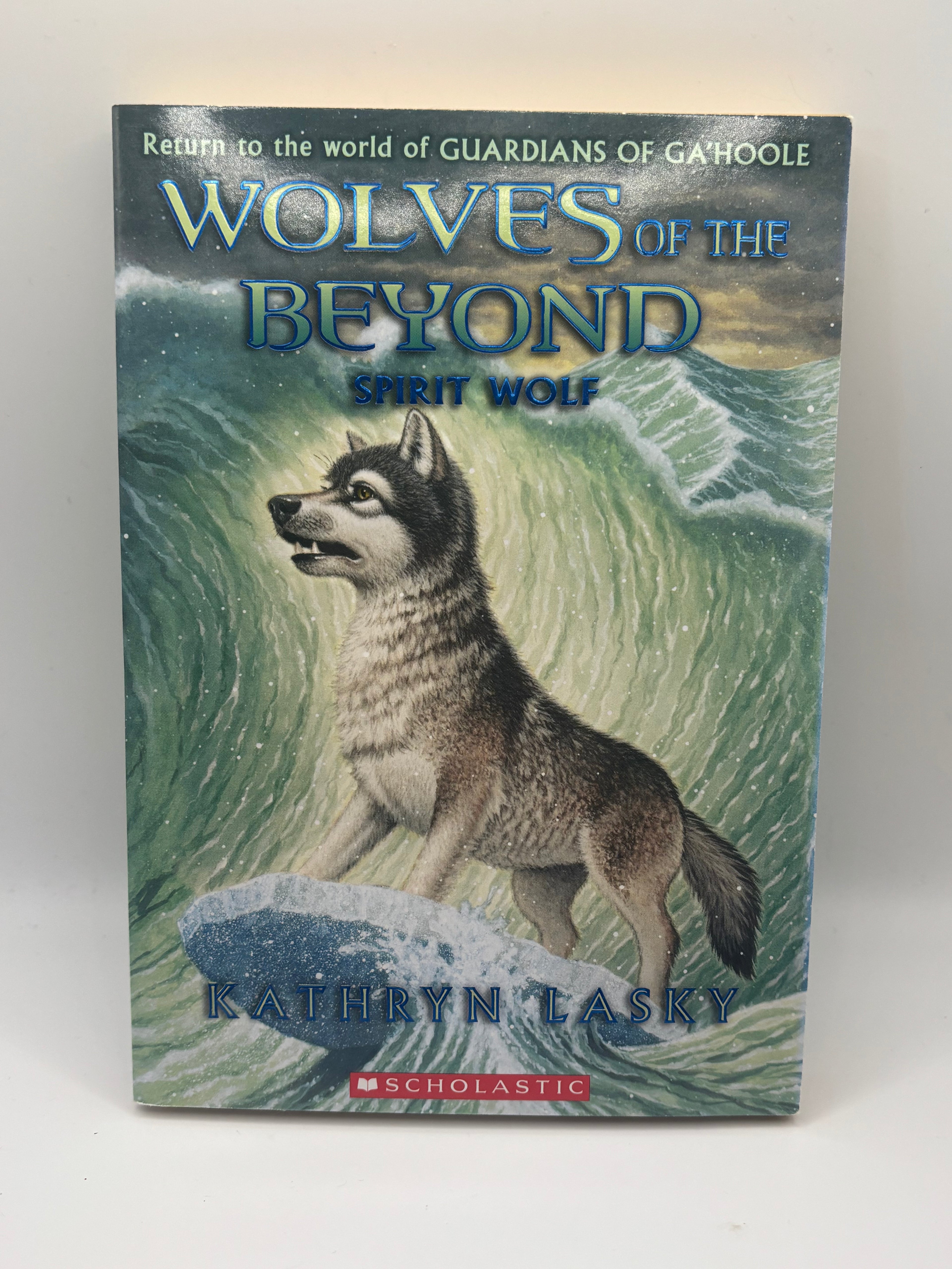 Wolves of the Beyond - Spirit Wolf | Kathryn Lasky