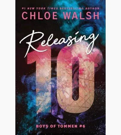 Releasing 10 | Chloe Walsh