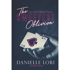 The Sweetest Oblivion | Danielle Lori