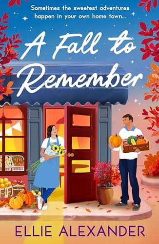 A Fall to Remember | Ellie Alexander