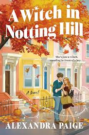 A Witch in Notting Hill | Alexandra Paige