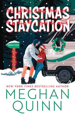 Christmas Staycation | Meghan Quinn | Pre-Order
