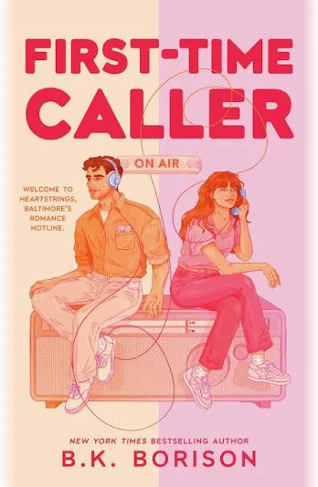 First-Time Caller | B.K. Borison
