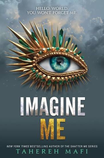 Imagine Me | Tahereh Mafi
