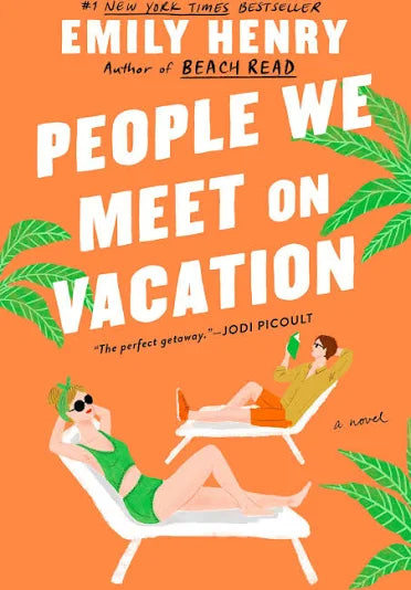 People We Meet on Vacation | Emily Henry