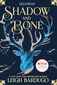 Shadow and Bone | Leigh Bardugo
