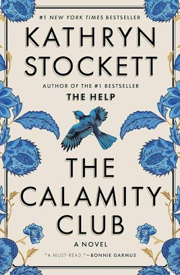 The Calamity Club | Kathryn Stockett