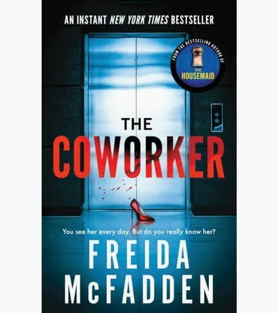 The Coworker | Freida McFadden