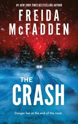 The Crash | Freida McFadden