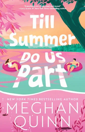 Till Summer Do Us Part | Meghan Quinn