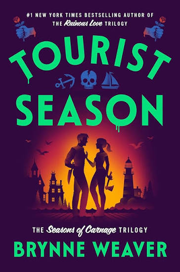 Tourist Season | Brynne Weaver