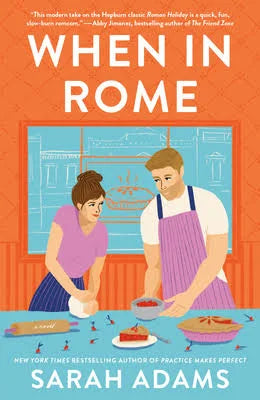 When in Rome | Sarah Adams